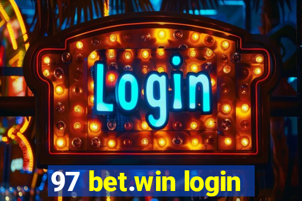 97 bet.win login